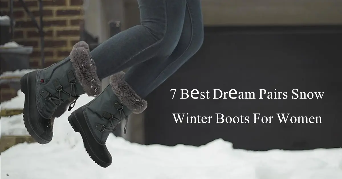 7 Bеst Drеam Pairs Snow Winter Boots For Women